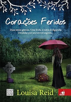 Coracoes Feridos Louisa Reid